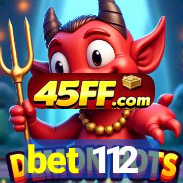 bet 112
